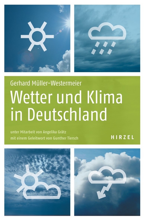 Wetter und Klima in Deutschland - Gerhard M&uuml;ller-Westermeier