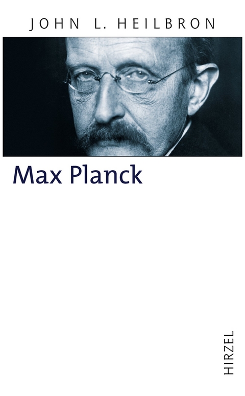 Max Planck - John L. Heilbron