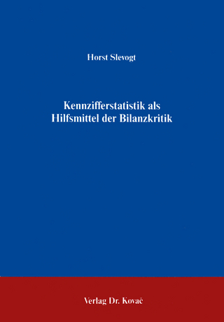 Kennzifferstatistik als Hilfsmittel der Bilanzkritik