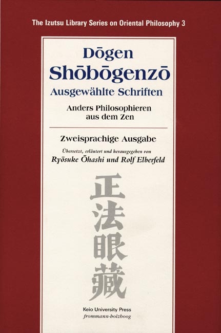 Shobogenzo - Ausgew&auml;hlte Schriften -  Dogen