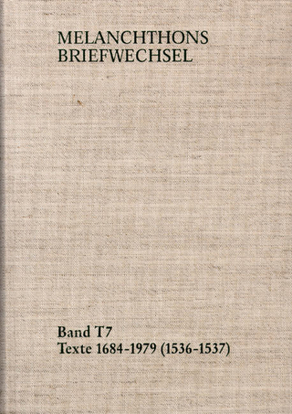 Melanchthons Briefwechsel / Band T 7: Texte 1684-1979 (1536–1537)