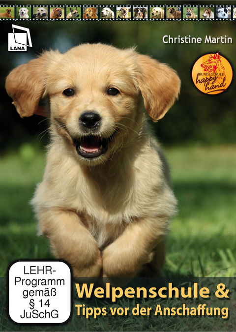Welpenschule & Tipps vor der Anschaffung - Christine Martin