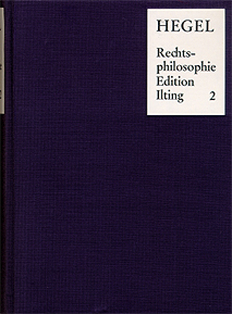 Vorlesungen &uuml;ber Rechtsphilosophie 1818-1831 / Band 2 - Georg Wilhelm Friedrich Hegel