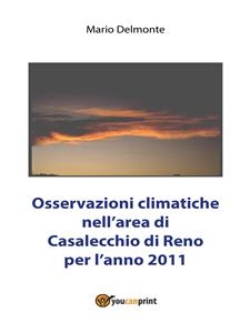 Osservazioni climatiche nell'area di Casalecchio di Reno per l'anno 2011