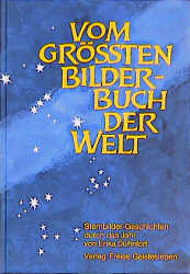 Vom gr&ouml;ssten Bilderbuch der Welt - Erika D&uuml;hnfort