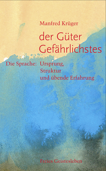 Der G&uuml;ter Gef&auml;hrlichstes - Christine Kr&uuml;ger, Manfred Kr&uuml;ger