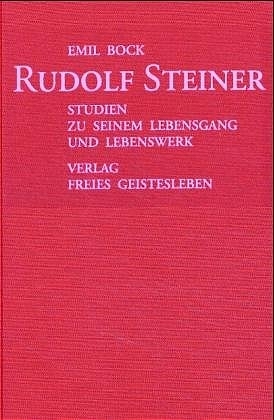 Rudolf Steiner. - Emil Bock