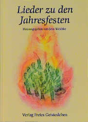 Lieder zu den Jahresfesten