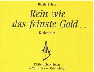 Rein wie das feinste Gold