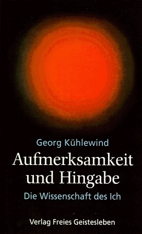 Aufmerksamkeit und Hingabe