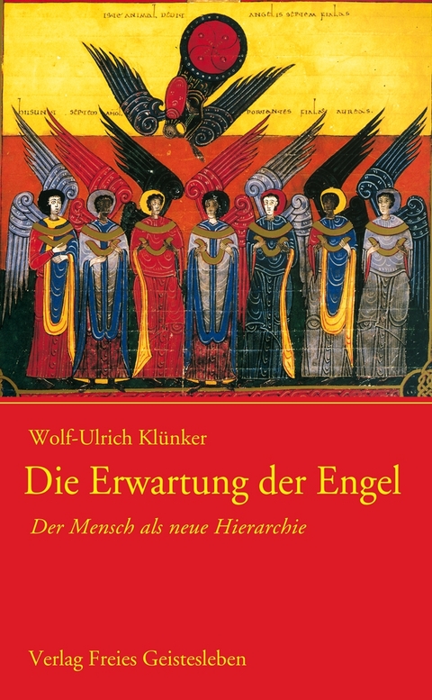 Die Erwartung der Engel - Wolf-Ulrich Kl&uuml;nker