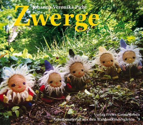Zwerge - Johanna V Picht