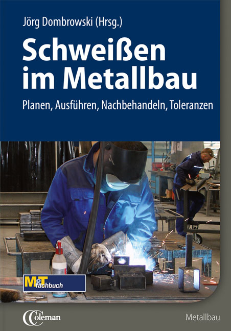 Schwei&szlig;en im Metallbau - 