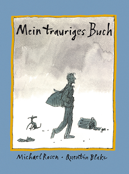 Mein trauriges Buch - Michael Rosen