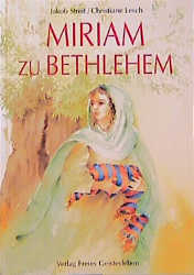 Miriam zu Bethlehem