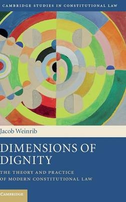 Dimensions of Dignity - Jacob Weinrib