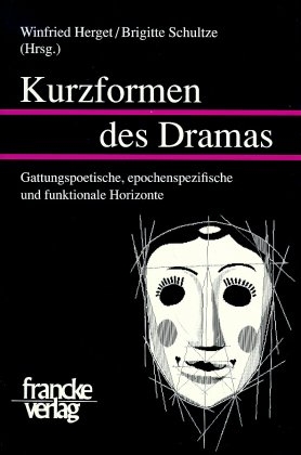 Kurzformen des Dramas - 