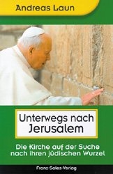 Unterwegs nach Jerusalem - 