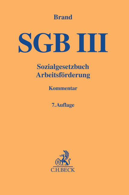 Sozialgesetzbuch Arbeitsf&ouml;rderung - 