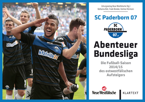 SC Paderborn 07 - Abenteuer Bundesliga - Katharina B&auml;tz, Frank Beineke