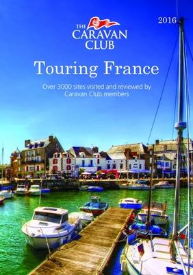 Touring France -  Caravan Club