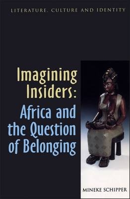 Imagining Insiders - Mineke Schipper