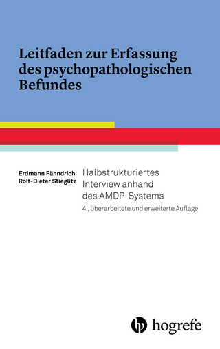 Leitfaden zur Erfassung des psychopathologischen Befundes