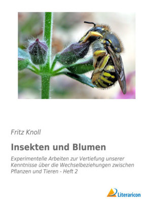 Insekten und Blumen - Fritz Knoll