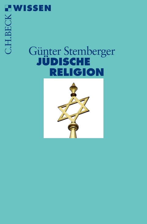 J&uuml;dische Religion - G&uuml;nter Stemberger
