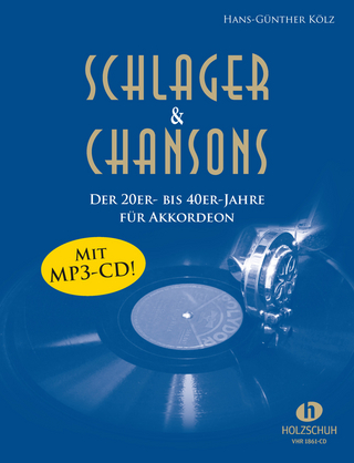 Schlager & Chansons der 20er- bis 40er-Jahre (mit MP3-CD)