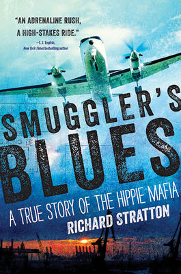 Smuggler's Blues - Richard Stratton