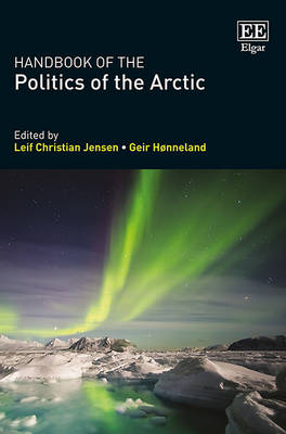 Handbook of the Politics of the Arctic - 