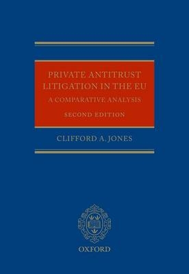 Private Antitrust Litigation in EU: Comparative Analysis