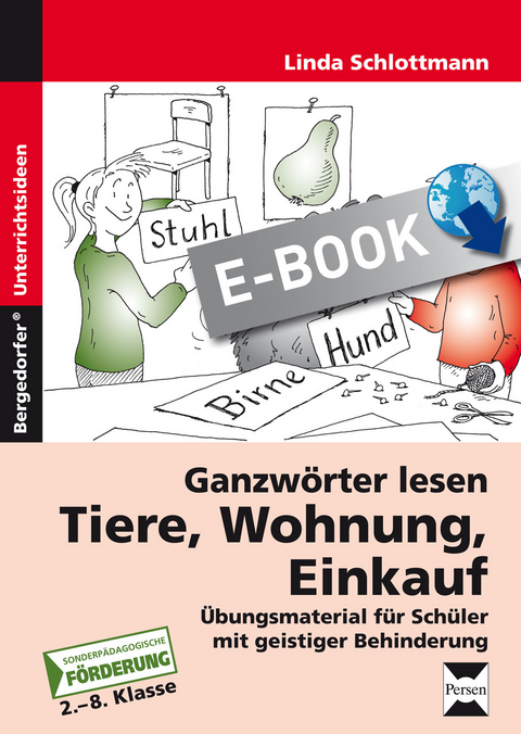 Ganzwörter lesen: Tiere, Wohnung, Einkauf - Linda Schlottmann