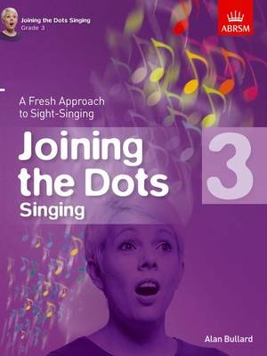 Joining the Dots Singing, Grade 3 - 
