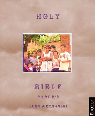 Holy Bible (Part 2/2)