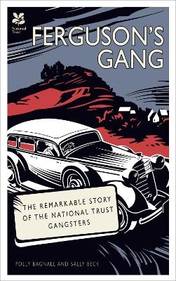 Ferguson's Gang - Polly Bagnall, Sally Beck