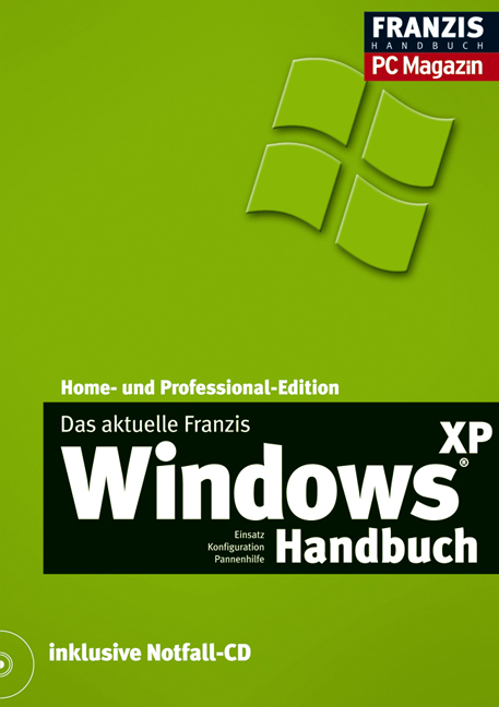 Das Franzis Handbuch für Windows XP - Christian Immler