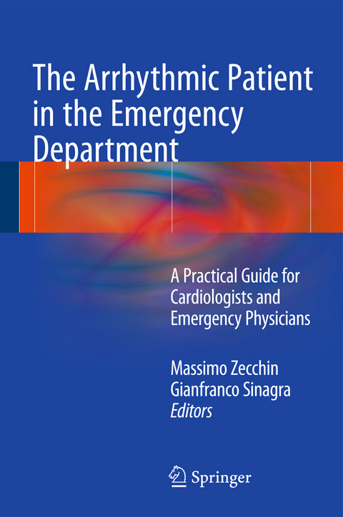 The Arrhythmic Patient in the Emergency Department - 