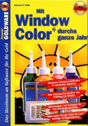 Mit Window-Color durchs ganze Jahr - Andreas F. Golla