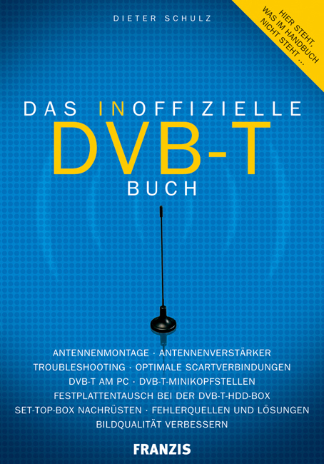 Das inoffizielle DVB-T Buch - Dieter Schulz