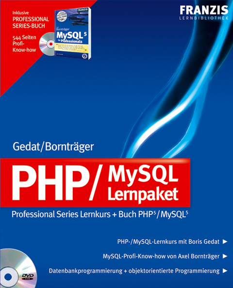 PHP 5/MySQL 5 Lernkurs - Boris Gedat, Axel Borntr&auml;ger