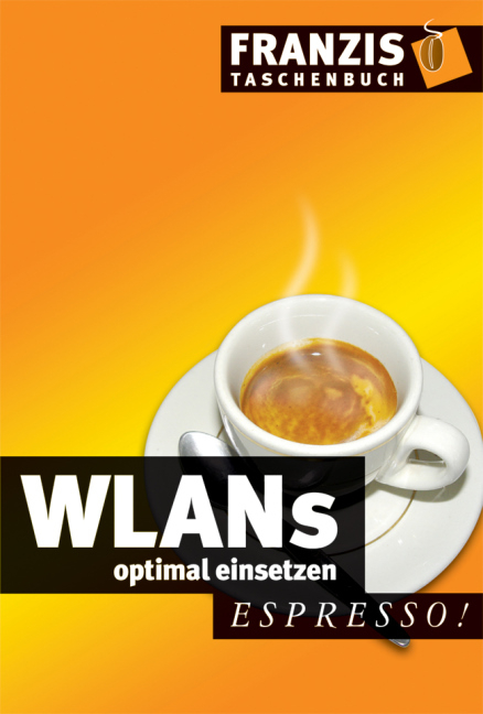 WLANs optimal einsetzen - J&ouml;rg Brunsmann