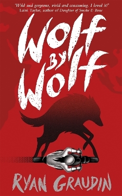 Wolf by Wolf: A BBC Radio 2 Book Club Choice - Ryan Graudin