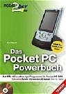 Das Pocket PC Powerbuch - Arne Reinelt