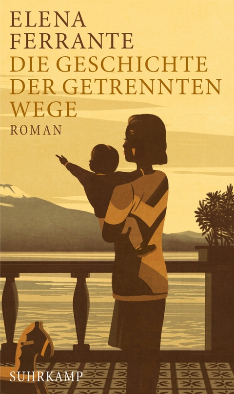 Die Geschichte der getrennten Wege - Elena Ferrante