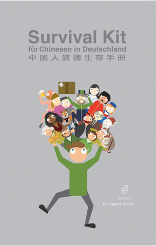 Survival Kit für Chinesen in Deutschland