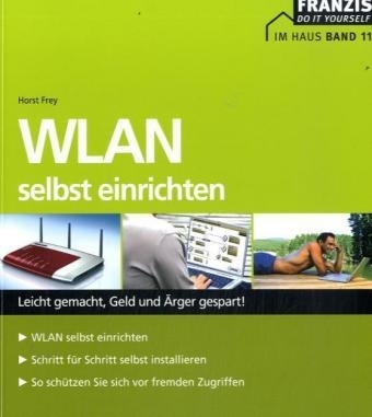 WLAN selbst einrichten - Horst Frey