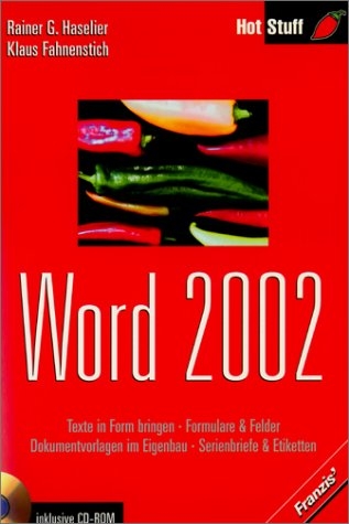 Word 2002, m. CD-ROM - Rainer G. Haselier, Klaus Fahnenstich