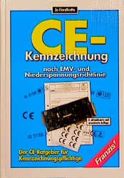 CE-Kennzeichnung nach EMV-Richtlinie und Niederspannungsrichtlinie